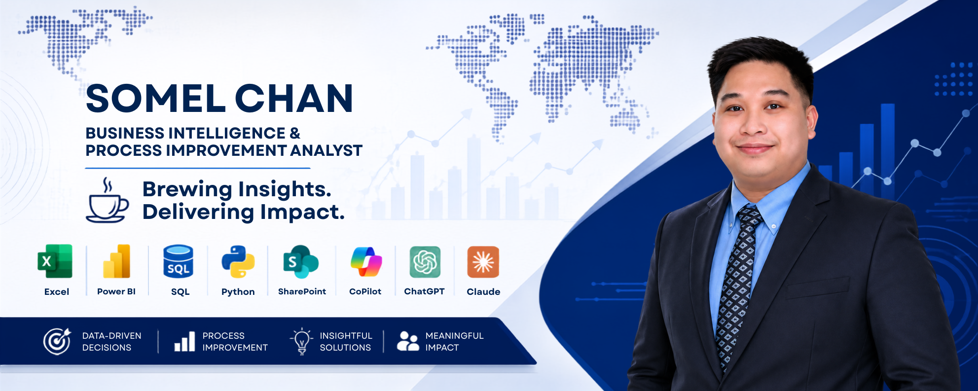 Somel Chan - Business Intelligence & Process Improvement Analyst